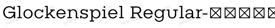 Glockenspiel Regular字体转换